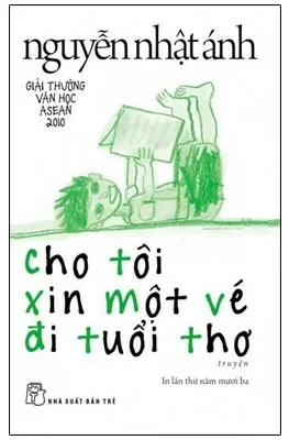 Top 8 cuốn sách hay và bán chạy nhất của Nguyễn Nhật Ánh