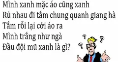 Top 10 câu đố vui siêu hài hước hại não nhất thế giới