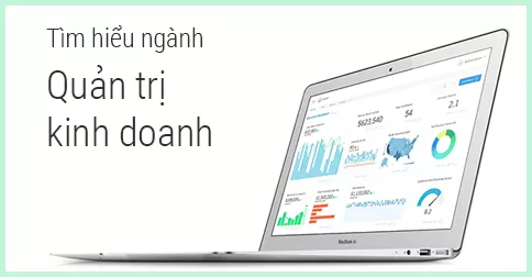 Top 12 ngành học thuộc nhóm ngành kinh doanh hot nhất hiện nay