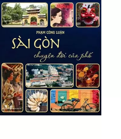 Top 5 cuốn sách hay nhất để khám phá toàn cảnh nét đẹp Sài Gòn