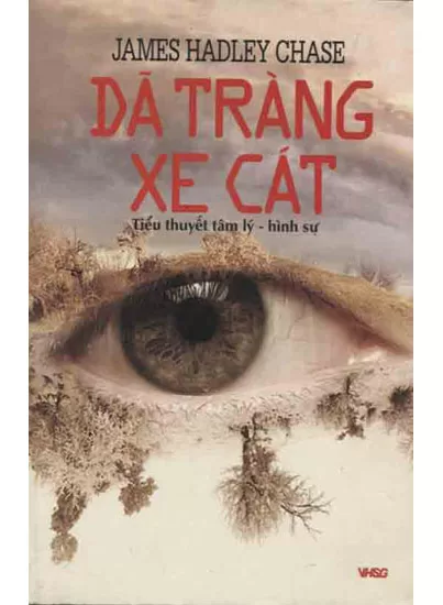 Top 6 quyển sách văn học nước ngoài của tác giả James Hadley Chase được mua nhiều nhất hiện nay