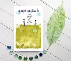 Top 6 quyển sách văn học trong nước của tác giả Nguyễn Nhật Ánh được mua nhiều nhất hiện nay