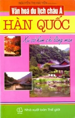 Top 6 quyển sách du lịch của tác giả Nguyễn Thị Hải Yến được mua nhiều nhất hiện nay