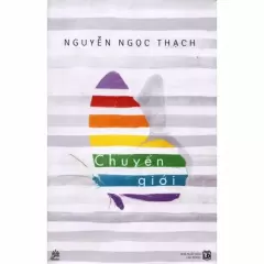Top 6 quyển sách về văn học của tác giả Nguyễn Ngọc Thạch được mua nhiều nhất hiện nay
