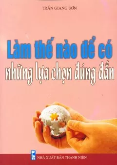Top 6 quyển sách phát triển bản thân của tác giả Trần Giang Sơn được mua nhiều nhất hiện nay