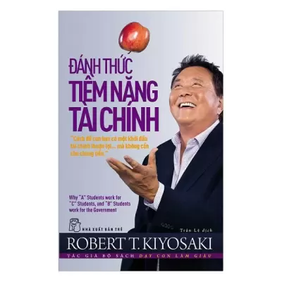 Top 6 quyển sách về kinh tế của tác giả Robert T. Kiyosaki được mua nhiều nhất hiện nay