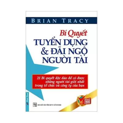Top 6 quyển sách về kinh tế của tác giả Brian Tracy được mua nhiều nhất hiện nay
