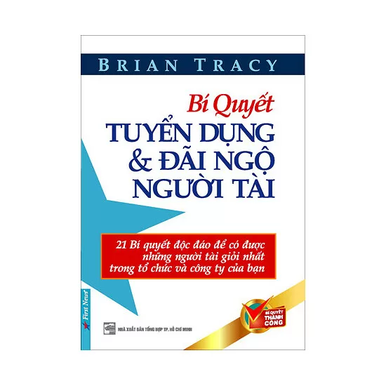 Top 6 quyển sách về kinh tế của tác giả Brian Tracy được mua nhiều nhất hiện nay