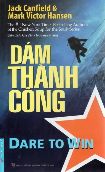 Top 6 quyển sách phát triển bản thân của tác giả Mark Victor Hansen được mua nhiều nhất hiện nay