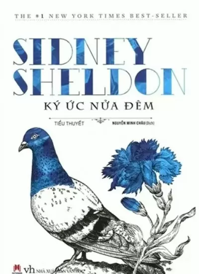Top 6 quyển sách văn học nước ngoài của tác giả Sidney Sheldon được mua nhiều nhất hiện nay