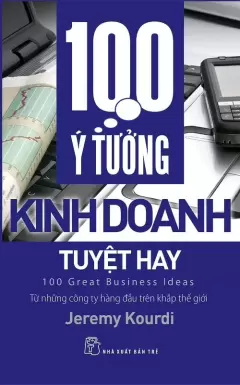 Top 6 tựa sách hay về ý tưởng kinh doanh được nhiều người mua nhất hiện nay