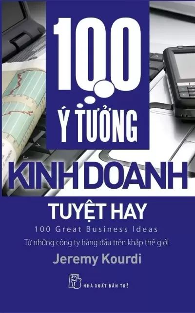Top 6 tựa sách hay về ý tưởng kinh doanh được nhiều người mua nhất hiện nay