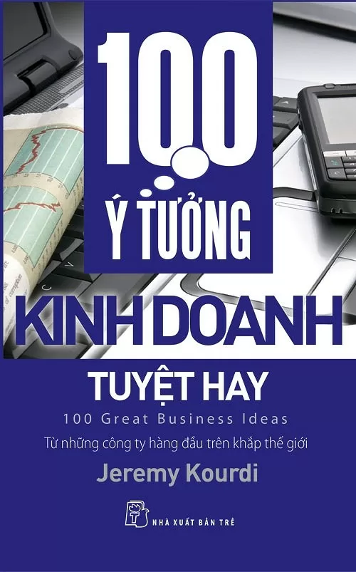 Top 6 tựa sách hay về ý tưởng kinh doanh được nhiều người mua nhất hiện nay