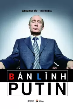 Top 6 tựa sách hay về tổng thống Nga Putin được nhiều người mua nhất hiện nay