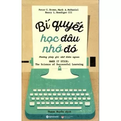 Top 6 tựa sách hay về phương pháp học tập hiệu quả được nhiều người mua nhất hiện nay
