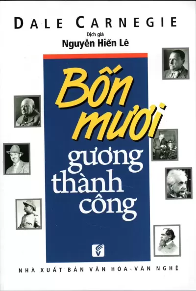 Top 6 tựa sách hay của Dale Carnegie được nhiều người mua nhất hiện nay