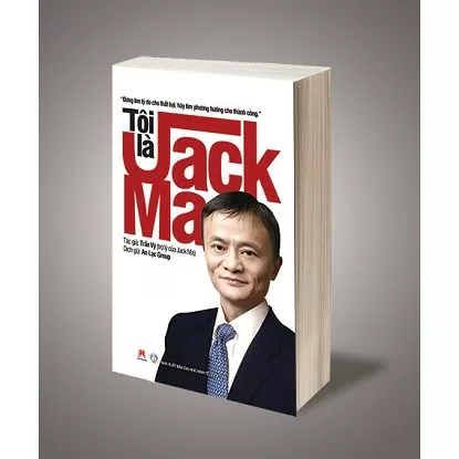 Top 6 tựa sách hay về Jack Ma được nhiều người mua nhất hiện nay