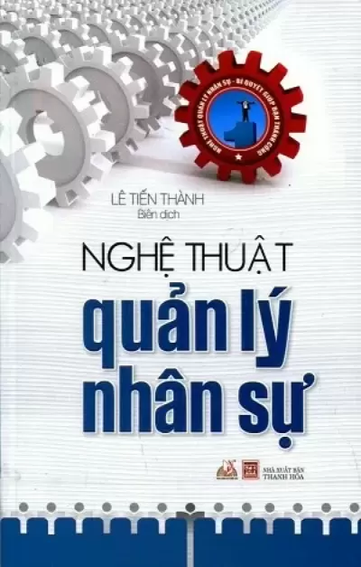 Top 6 tựa sách hay về nhân sự và việc làm được nhiều người mua nhất hiện nay