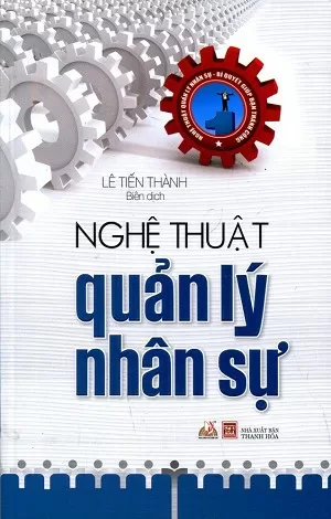 Top 6 tựa sách hay về nhân sự và việc làm được nhiều người mua nhất hiện nay