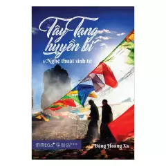 Top 6 tựa sách hay về Tây Tạng được nhiều người mua nhất hiện nay