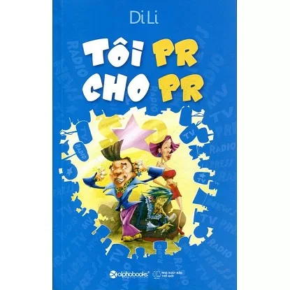 Top 6 tựa sách hay về quan hệ công chúng được nhiều người mua nhất hiện nay